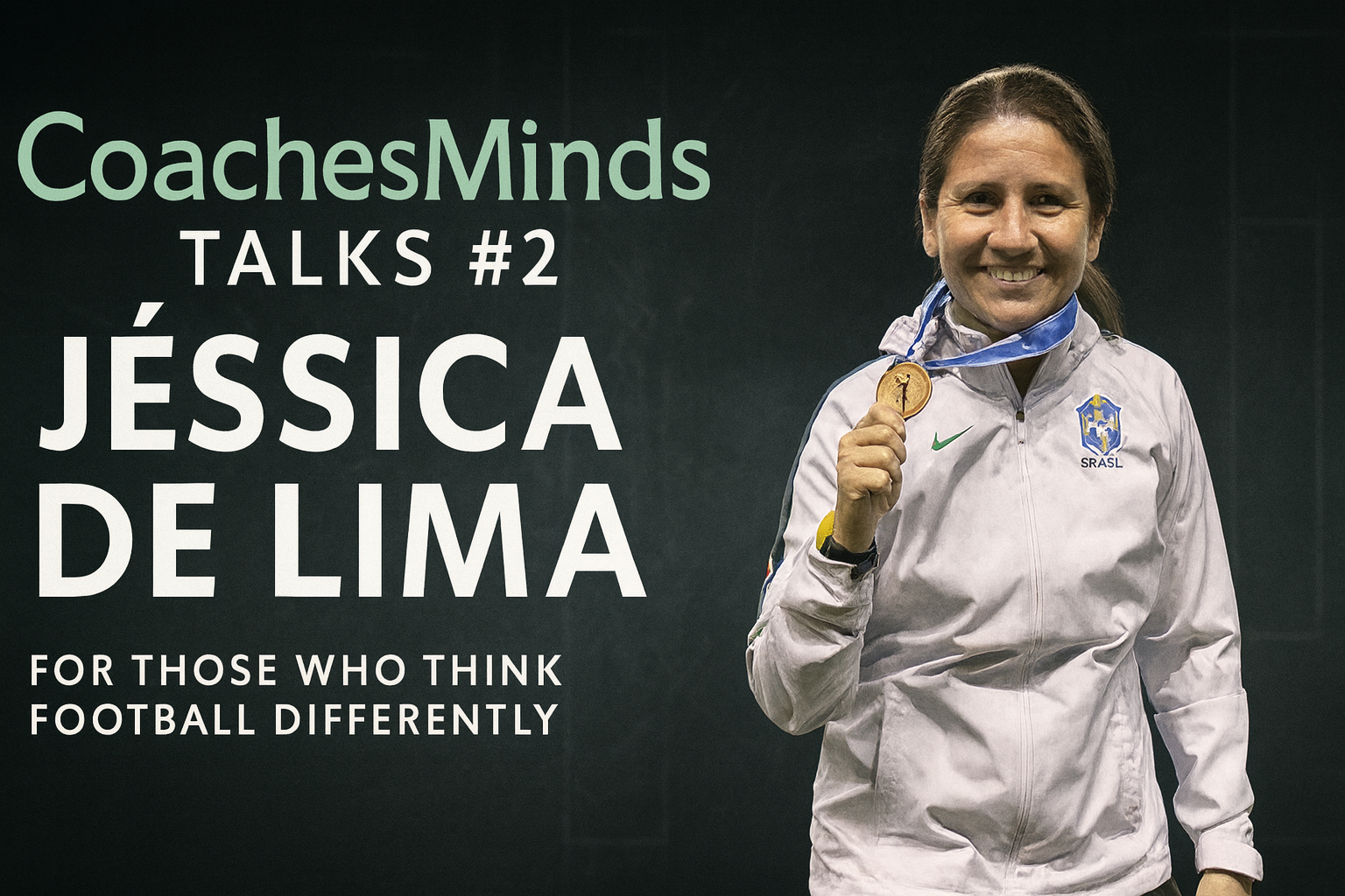CoachesMinds Talks #2 | Treinadora Jéssica de Lima